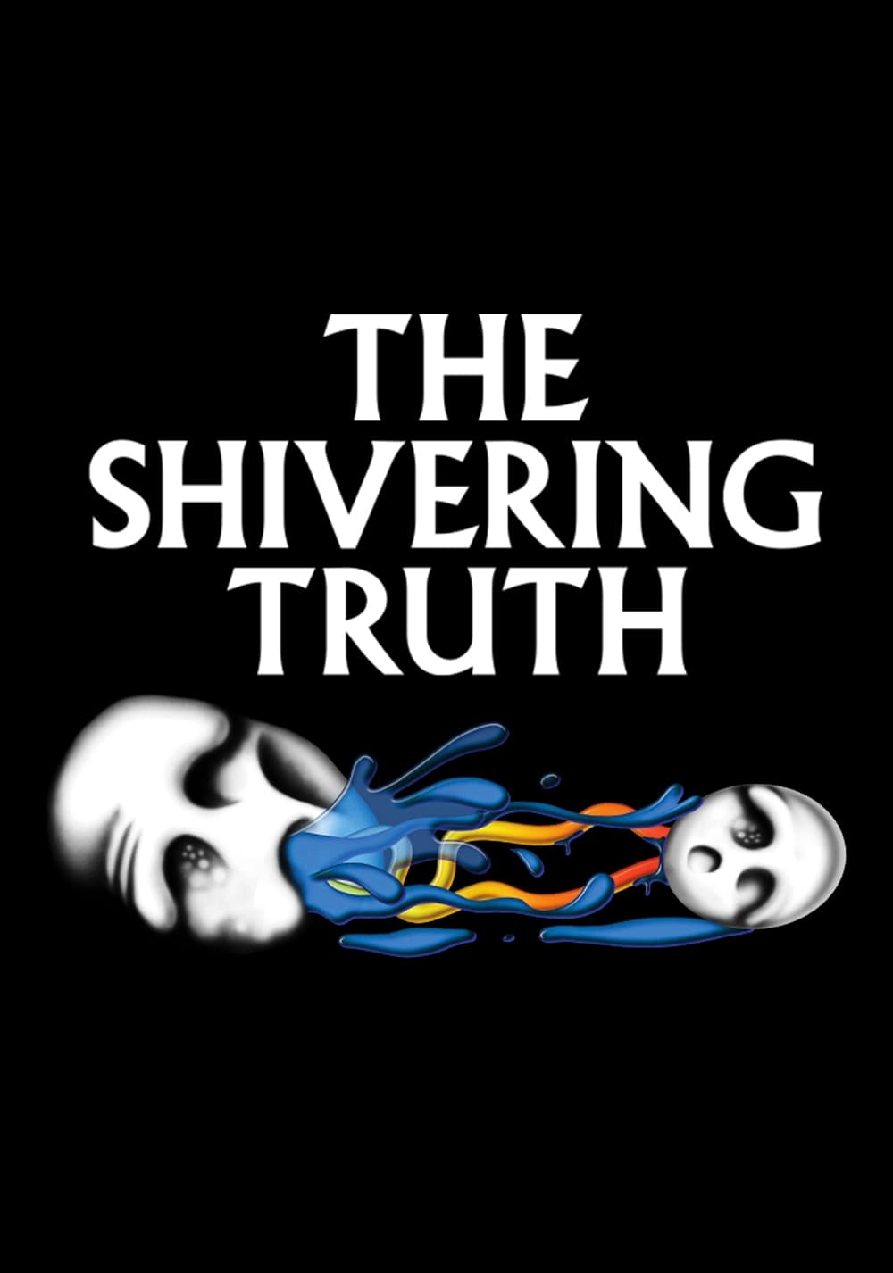 The Shivering Truth Season 2