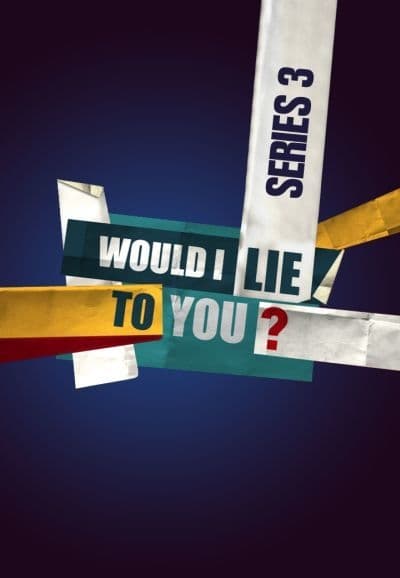 Would I Lie to You? (Series 3)