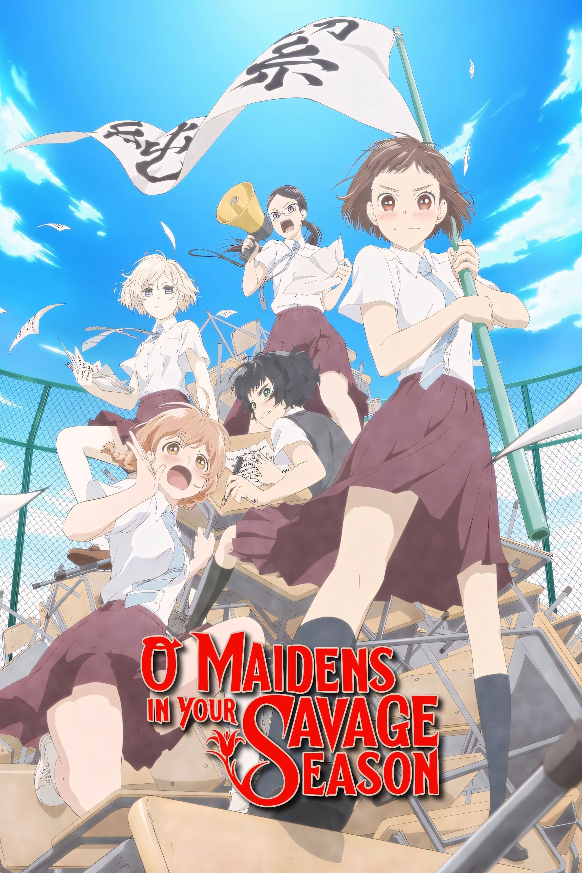O Maidens in Your Savage Season (Specials)