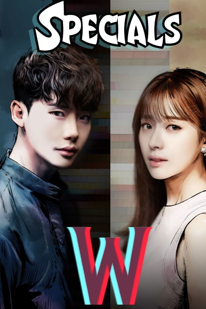 W: Two Worlds Apart (Specials)