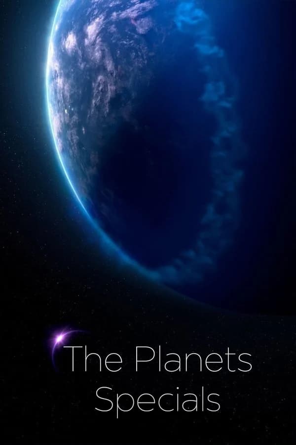 The Planets (Specials)
