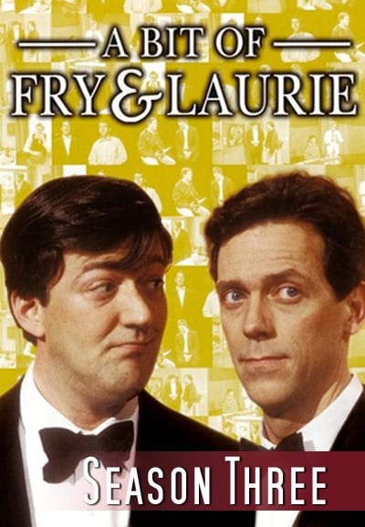 A Bit of Fry & Laurie (Series 3)