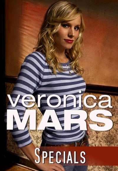 Veronica Mars (Specials)