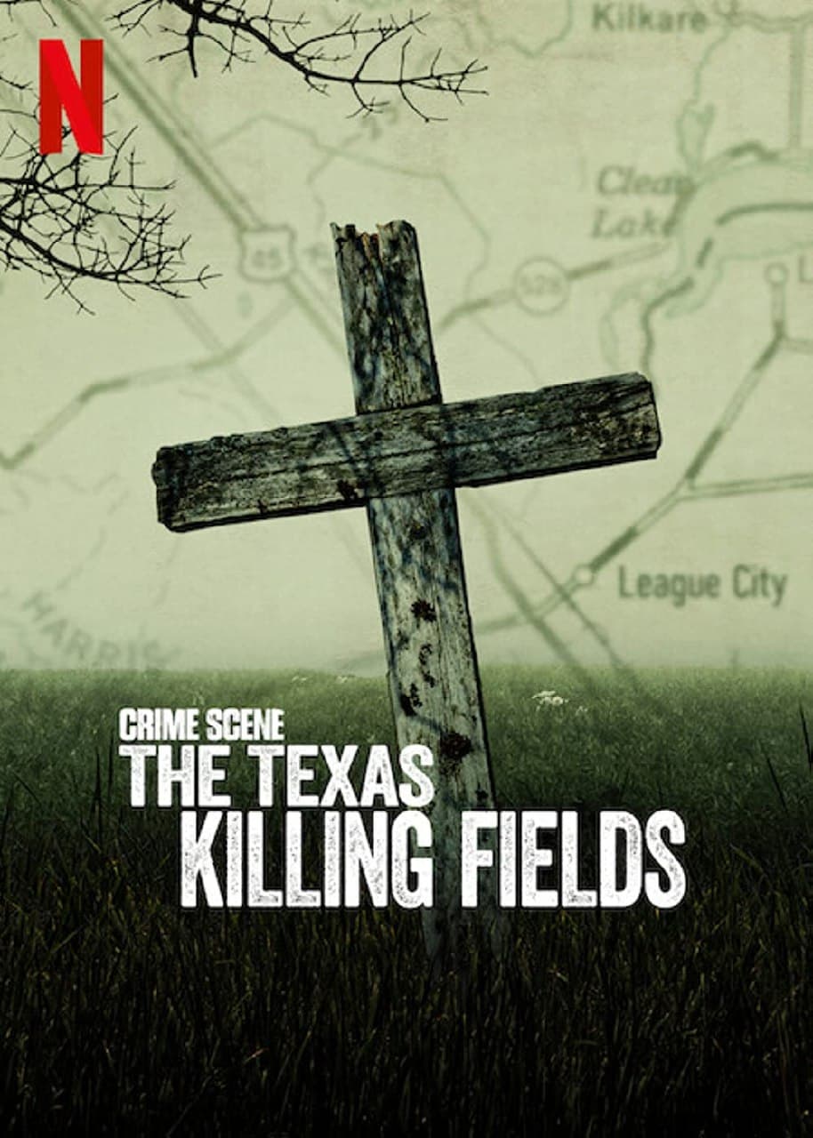 Crime Scene: The Texas Killing Fields (Limited Series)