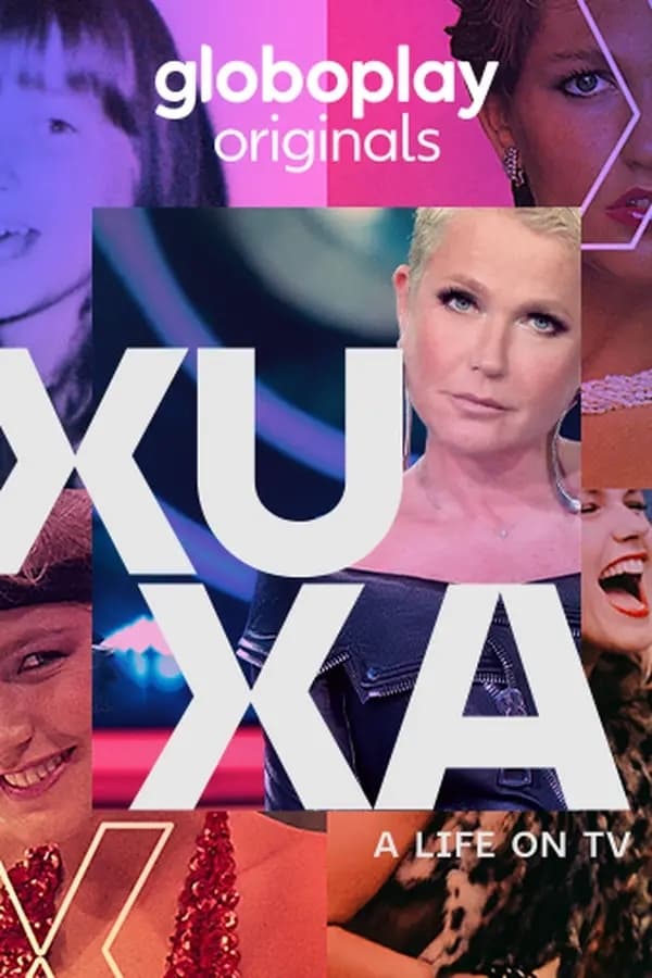 Xuxa, O Documentário (Miniseries)