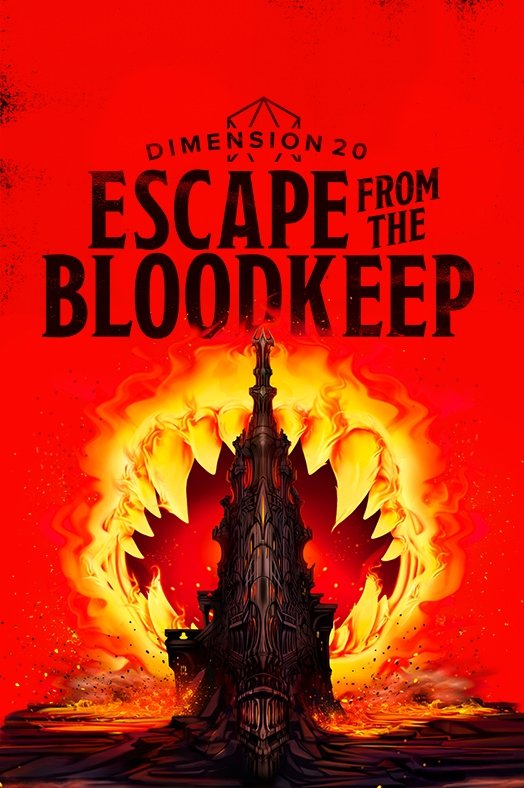 Dimension 20 (Escape From The Bloodkeep)