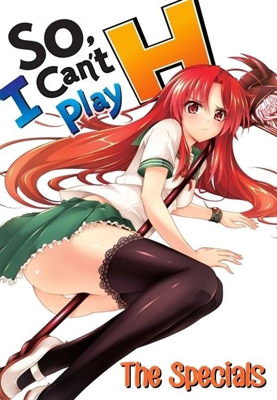 So, I Can't Play H! (Specials)