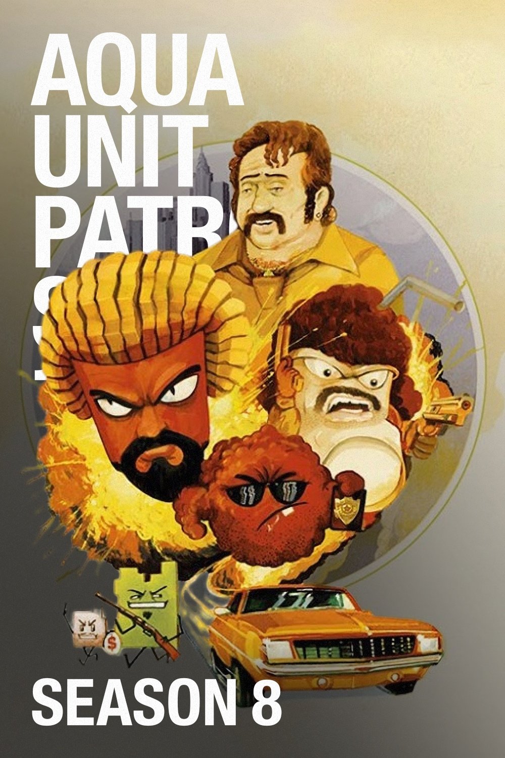 Aqua Teen Hunger Force (Aqua Unit Patrol Squad 1)
