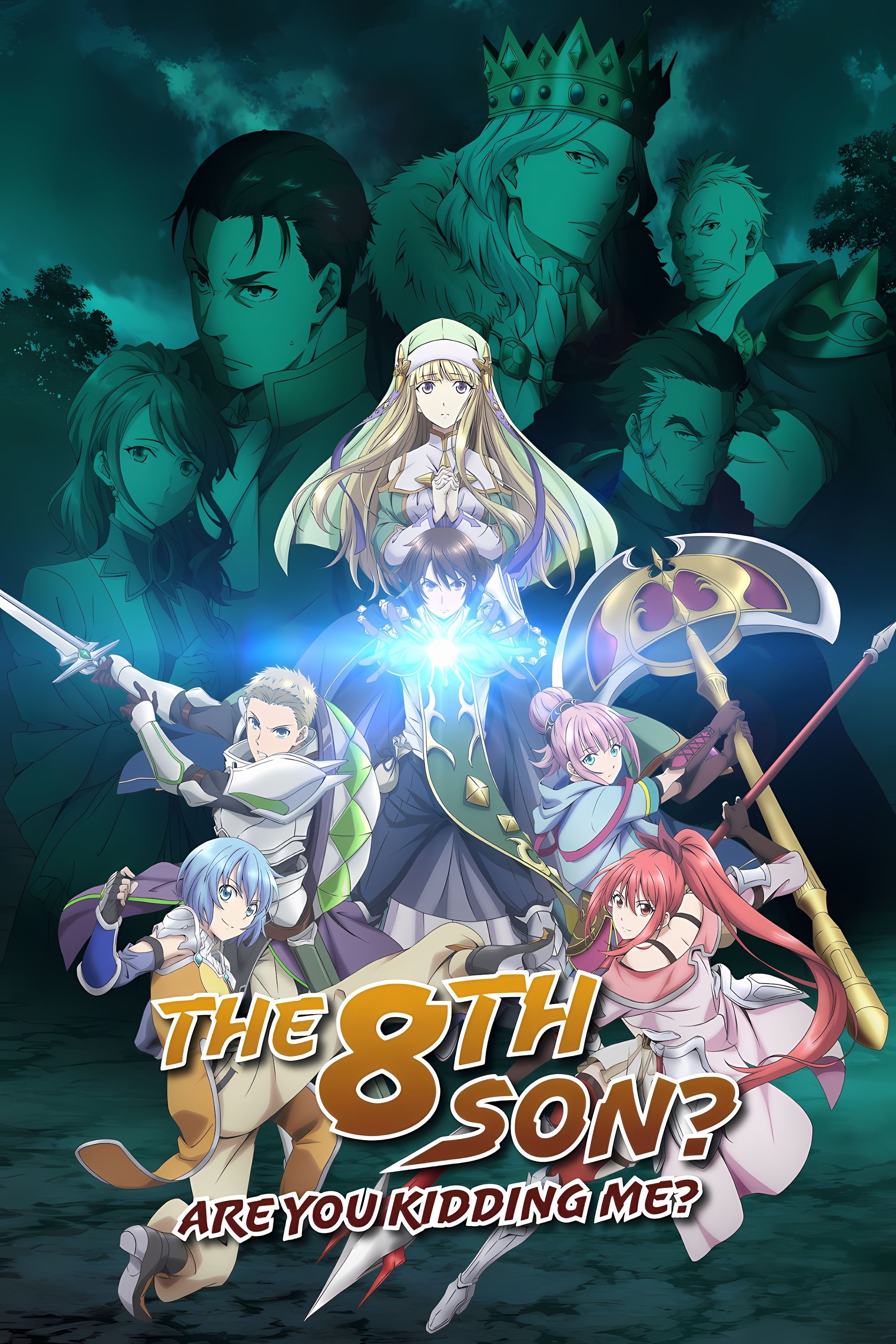 The 8th Son? Are You Kidding Me?