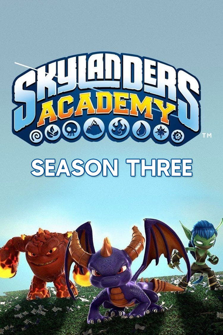 Skylanders Academy Season 3