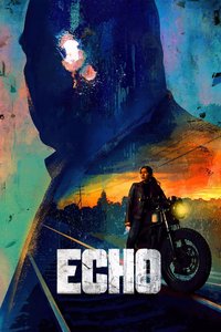 Echo (Miniseries)
