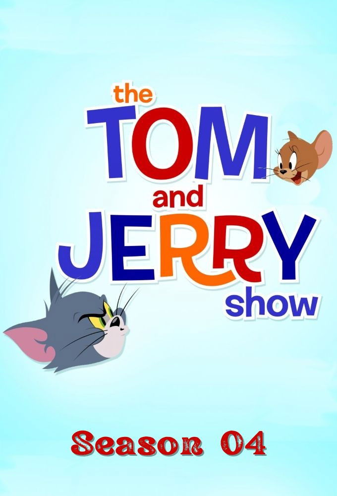The Tom and Jerry Show Season 4