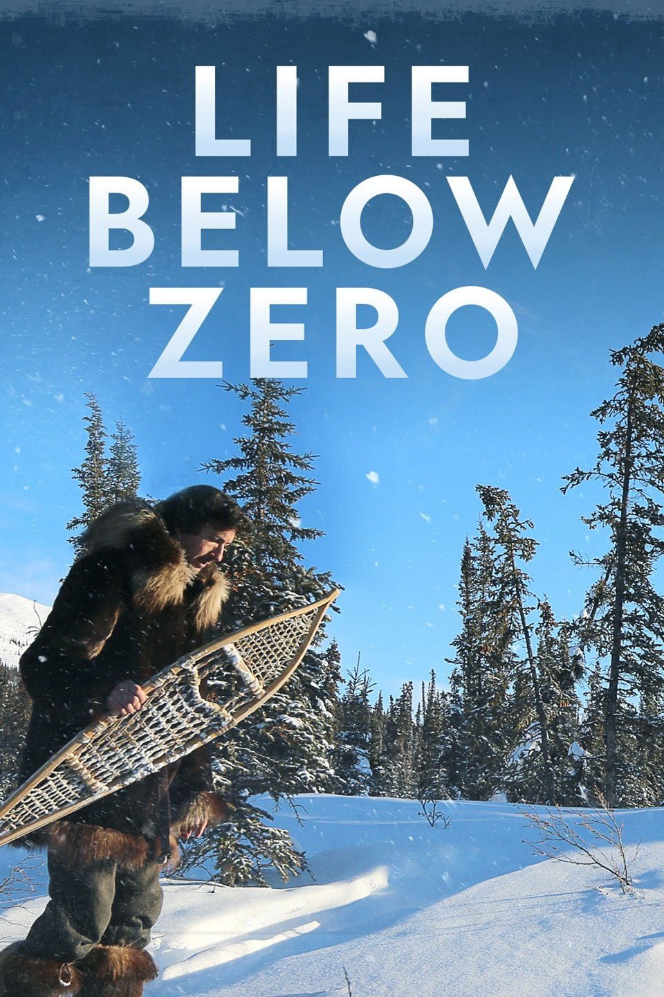 Life Below Zero Season 1