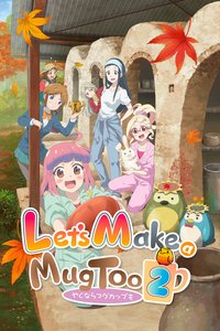 Let's Make a Mug Too (Second Kiln)