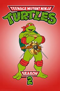 Teenage Mutant Ninja Turtles Season 2