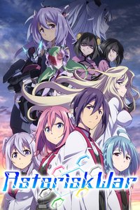 The Asterisk War Season 2
