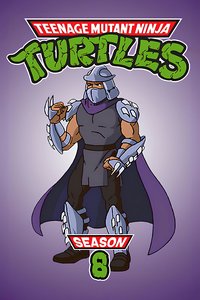 Teenage Mutant Ninja Turtles Season 8