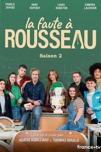 Blame It on Rousseau Season 2