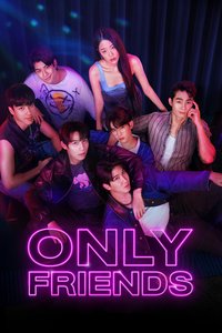 Only Friends Season 1