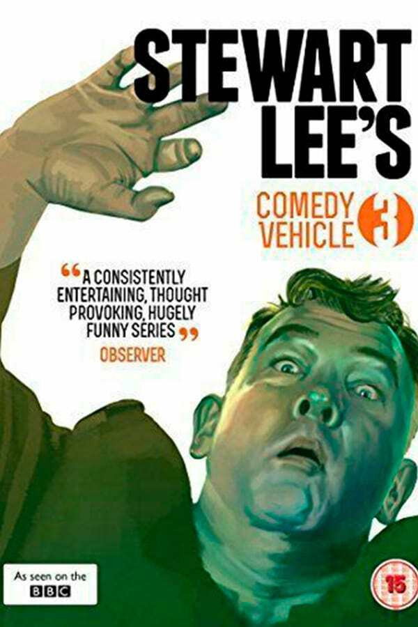Stewart Lee's Comedy Vehicle Season 3