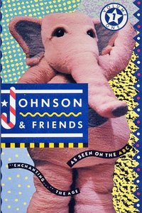 Johnson & Friends Season 1
