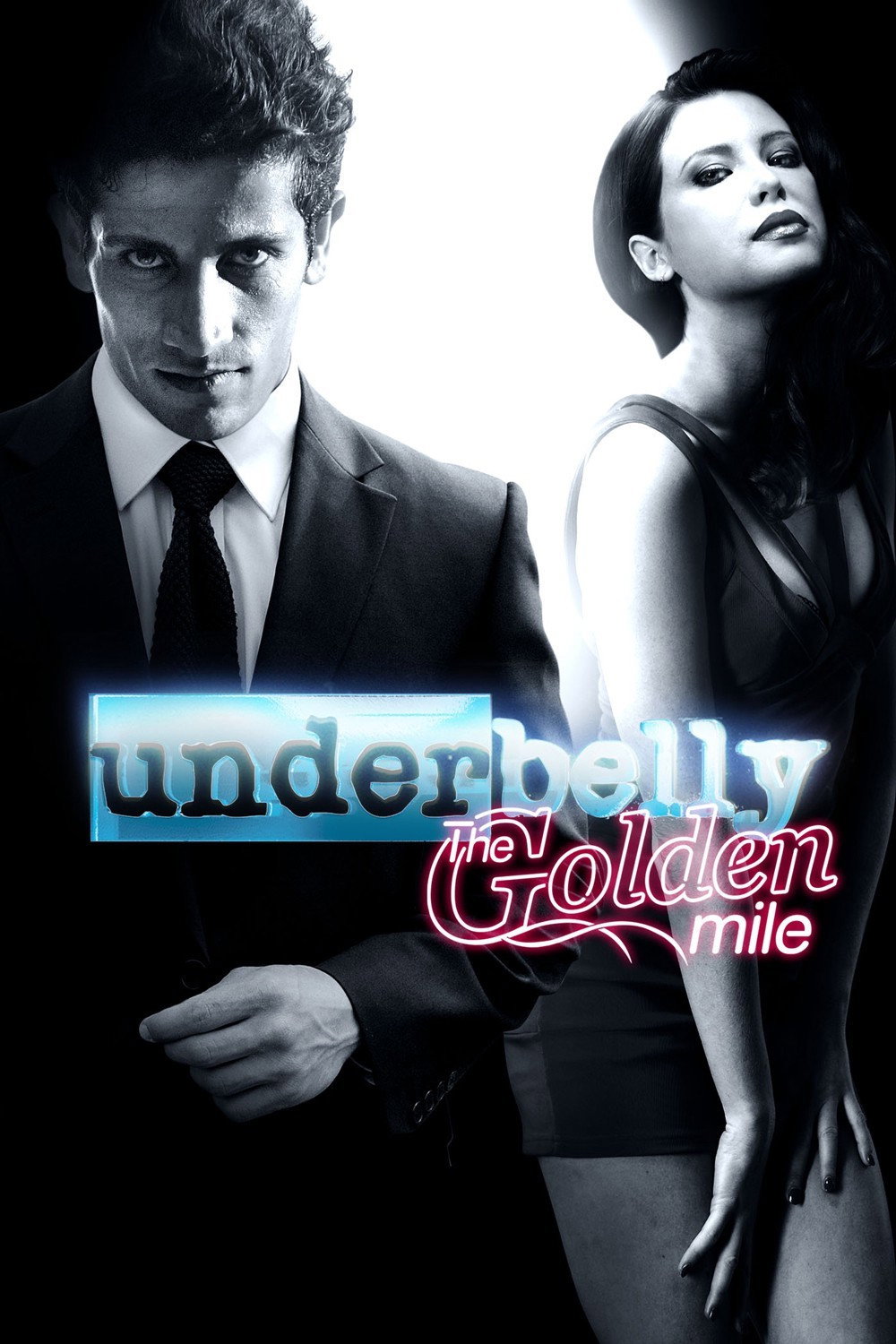 Underbelly (The Golden Mile)