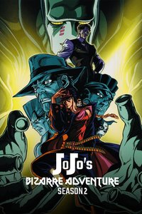 JoJo's Bizarre Adventure Season 2