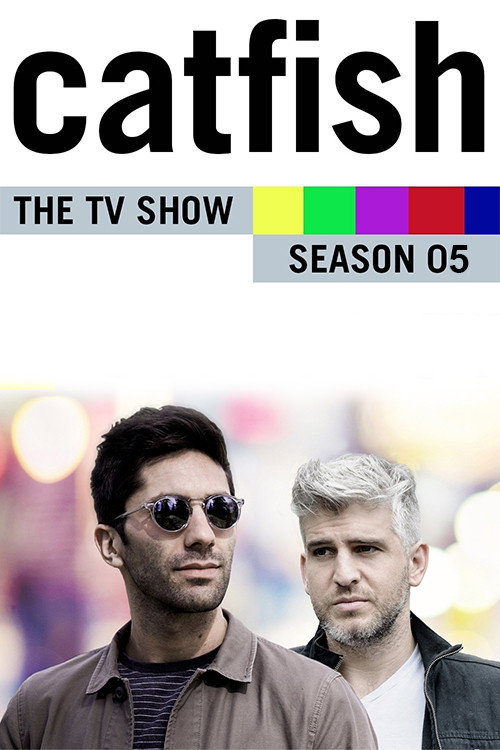 Catfish: The TV Show Season 5