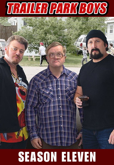 Trailer Park Boys Season 11