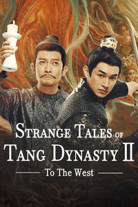 Strange Tales of Tang Dynasty (To The West)