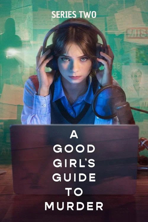 A Good Girl's Guide to Murder (Series 2)