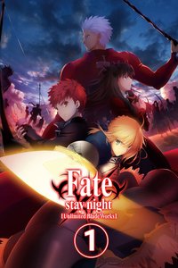 Fate/stay night [Unlimited Blade Works] Season 1