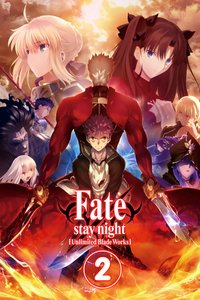 Fate/stay night [Unlimited Blade Works] Season 2