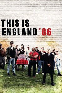This Is England '86 (Miniseries)