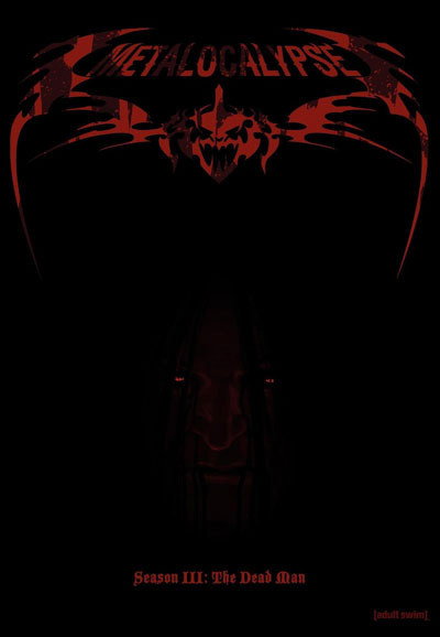 Metalocalypse Season 3