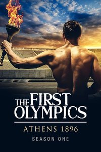 The First Olympics: Athens 1896 (Miniseries)