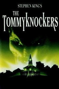 The Tommyknockers (Miniseries)