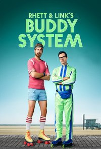 Rhett & Link's Buddy System (Buddy System)