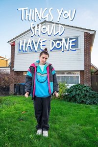 Things You Should Have Done (Series 1)