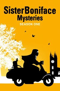 Sister Boniface Mysteries Season 1