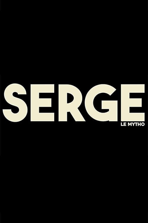 Serge le Mytho (Serge The Myth S01E01 - Season 1)