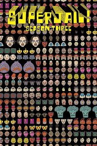 Superjail! Season 3