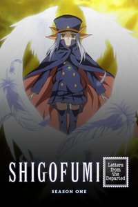 Shigofumi: Letters from the Departed