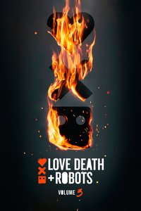 Love, Death & Robots (Volume 3)