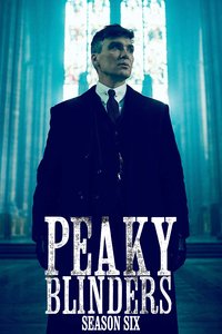 Peaky Blinders Season 6