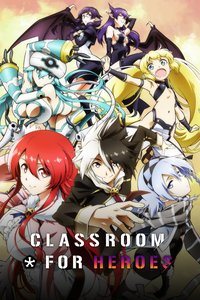 CLASSROOM FOR HEROES
