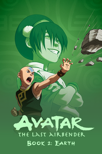 Avatar: The Last Airbender (Book Two: Earth)
