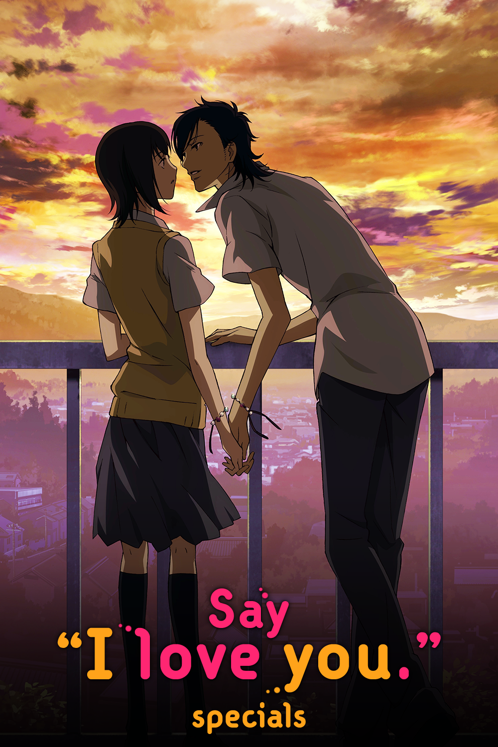 Say "I Love You." (Specials)