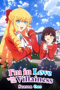 I'm in Love with the Villainess