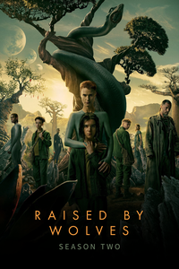 Raised by Wolves Season 2